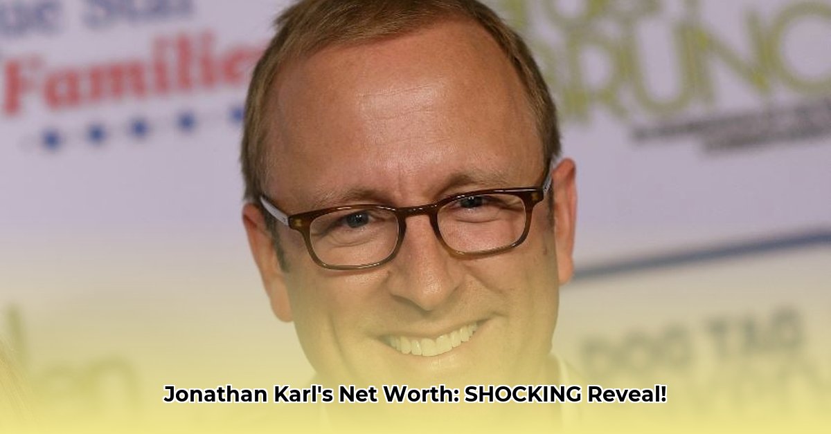 jonathan-karl-net-worth